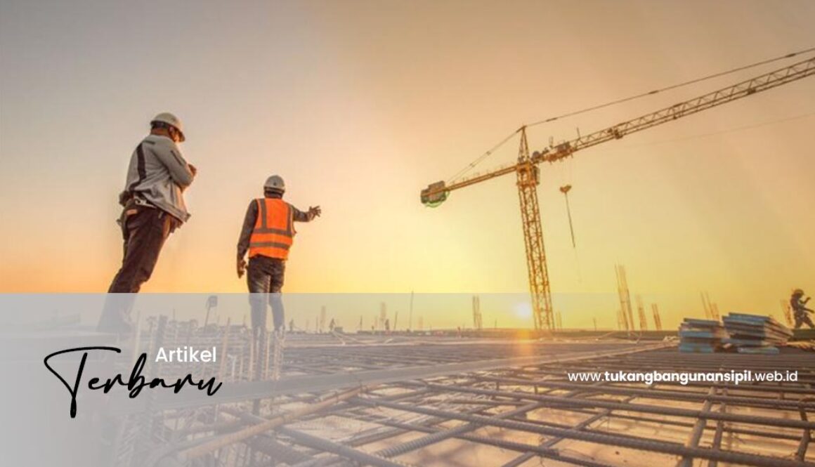 Artikel Tukang Bangunan Sipil
