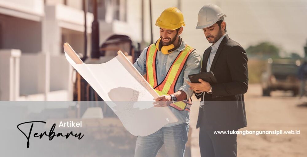 Artikel Tukang Bangunan Sipil 2